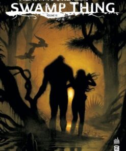 ALAN MOORE PRESENTE SWAMP THING - Tome 3