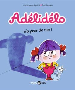 Adélidélo, Tome 04