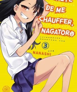 Vol.3 Arrête de me chauffer Nagatoro