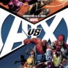 Avengers vs X-Men T01