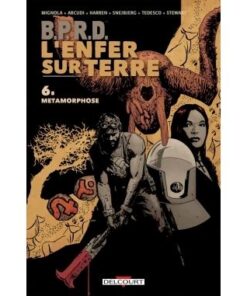 BPRD - L'enfer sur terre T06