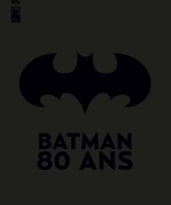 Batman 80 ans - Tome 0