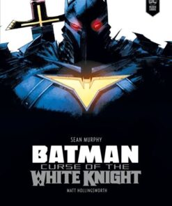 Batman - Curse of the White Knight