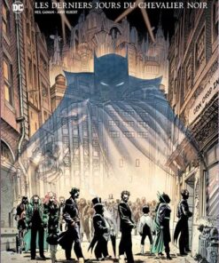 Batman - les Derniers Jours du Chevalier Noir - Tome 0