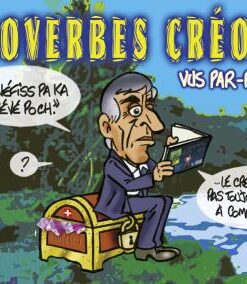 Proverbes créoles  Volume 3