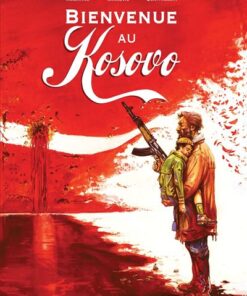 Bienvenue au Kosovo