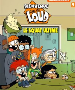 Bienvenue chez les Loud T9