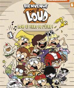 Bienvenue chez les Loud - Tome 6