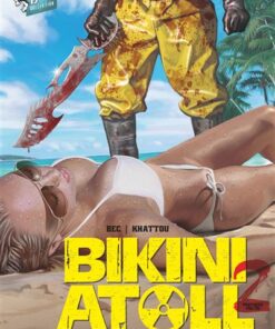 Bikini Atoll - Tome 02.1