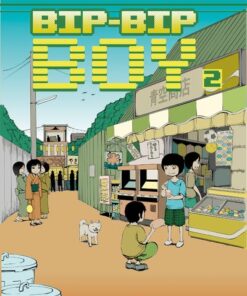 Bip-Bip Boy - Tome 2