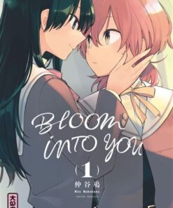 Bloom into you - Tome 1