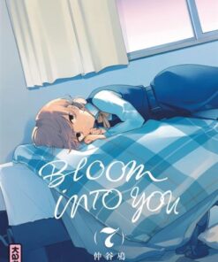 Bloom into you - Tome 7