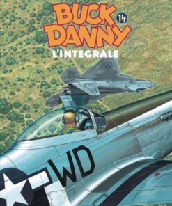 Buck Danny - L'intégrale - Tome 14 - Buck Danny - L'intégrale (2000 - 2008)