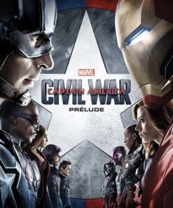 Captain America Civil War: Prélude