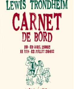 Carnet de bord 3 [avril juillet 2002]