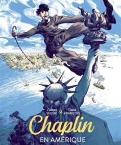 Chaplin tome 1 - en amérique