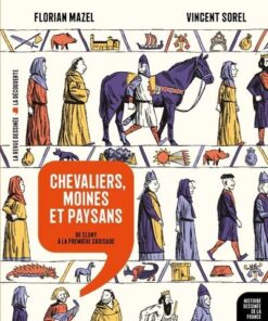 Chevaliers, moines et paysans