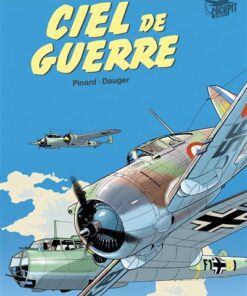 Ciel de guerre - integrale