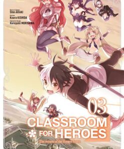 Classroom for heroes - vol. 03