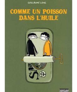 Comme un poisson dans l'huile