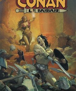 Conan le Barbare T01: Vie et mort de Conan