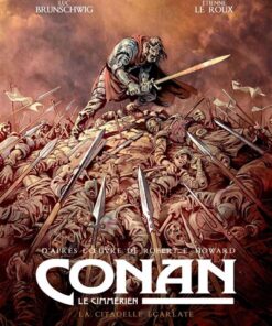 Conan le Cimmérien - la Citadelle écarlate