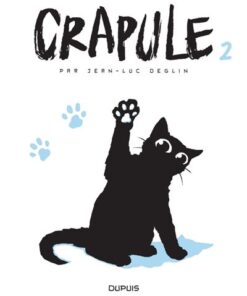 Crapule - Tome 2 - Crapule