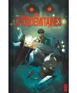 Croquemitaines - Tome 01