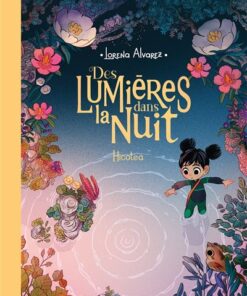 Des lumières dans la nuit - Tome 02