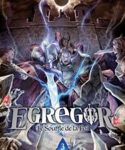 Egregor : le Souffle de la Foi