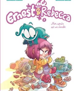 Ernest & Rebecca - Tome 1 - Mon copain est un microbe (version à 5 euros)