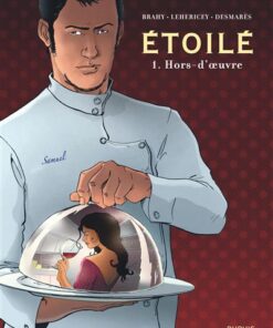 Étoilé - Tome 1 - Hors-d'oeuvre