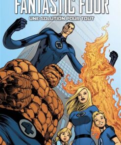 Fantastic Four : Une solution pour tout