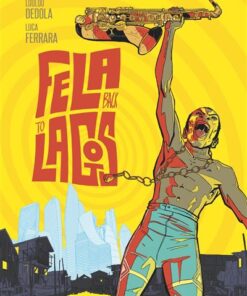 Fela back to Lagos