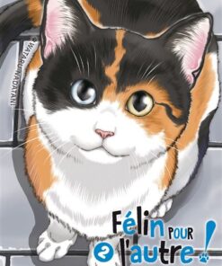 Félin pour l'autre ! - vol. 02