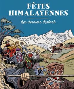 Fêtes himalayennes - les Derniers Kalash