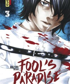 Fool's Paradise - Tome 3