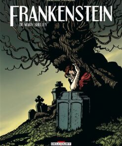 Frankenstein, de Mary Shelley - Intégrale