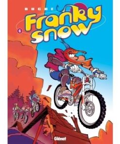 Franky Snow - Tome 06