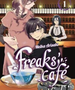 Freaks' Café - tome 1