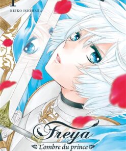 Freya - L'ombre du prince - vol. 01