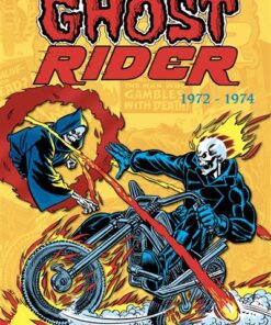 Ghost Rider: L'intégrale 1972-1974 (T01)