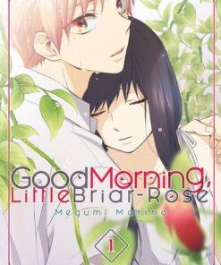 Good Morning, Little Briar-Rose - tome 1