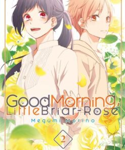 Good Morning, Little Briar-Rose - tome 2