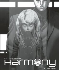 Harmony - Dies Irae (Edition noir et blanc)