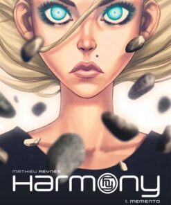 Harmony - Tome 1 - Memento (Réédition)