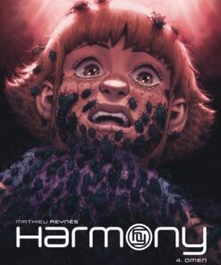 Harmony - Tome 4 - Omen