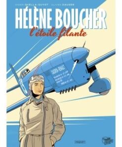 Hélène boucher, l'etoile filante