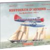 Histoires d'avions T08