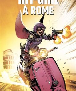 Hit Girl T03: Hit Girl à Rome